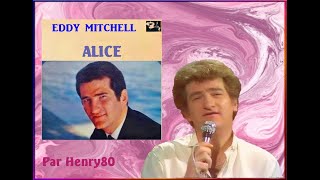EDDY MITCHELL : ALICE