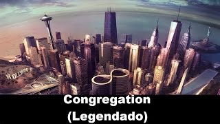 Foo Fighters - Congregation (Legendado)
