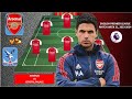 ARSENAL VS CRYSTAL PALACE ~ TODAY MATCH ARSENAL POSSIBLE LINEUP ENGLISH PREMIER LEAGUE WEEK 21 2024