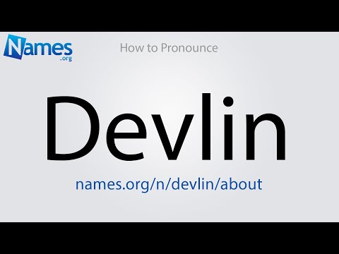 How to Pronounce Devlin