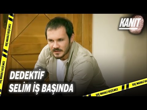 Selim Çok Tuhaf Davranıyor 😂 - Kanıt Özel Klip
