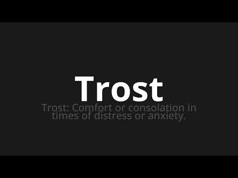 How to pronounce Trost
