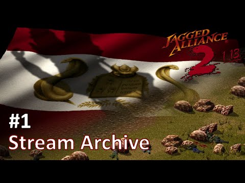 [ Jagged Alliance 2 1.13 ] Fresh start