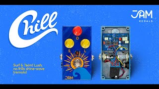 Video thumbnail for JAM pedals | Chill by JAM pedals