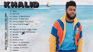 Khalid Greatest Hit Full Album 2021  Best Songs of Khalid  Playlist 2021