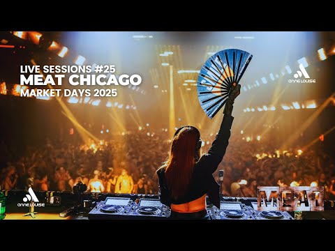 LIVE SESSIONS #25 - Meat Chicago Market Days 2025 - Aug|08|2025