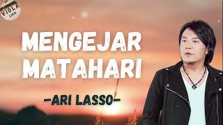 Download lagu Ari Lasso ~ Mengejar Matahari ~ Viola Lirik mp3
