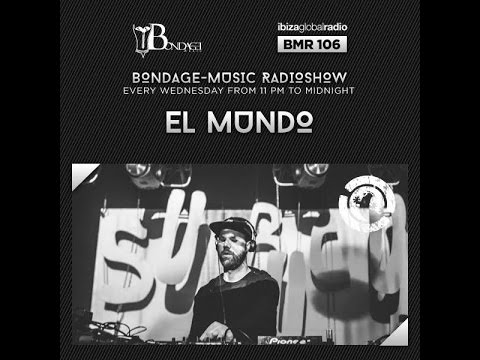 Bondage Music Radio - Edition 106 mixed by El Mundo