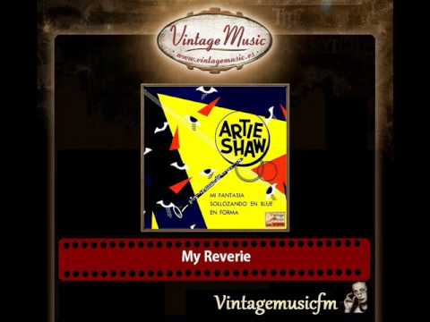 Artie Shaw – My Reverie