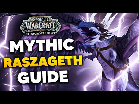 Mythic Raszageth the Storm-Eater Raid Boss Guide | Vault of the Incarnates Dragonflight Season 1