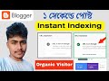Google Instant Indexing For Blogger 2024 Google Instant Indexing For Blogger 2024