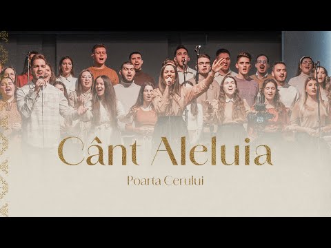 Poarta Cerului - Cânt Aleluia