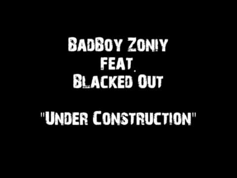 BadBoy Zoniy feat. Blacked Out 