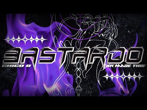 Chico B - Bastardo (Prod. @grmadethis)