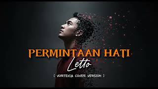 Download lagu Permintaan Hati – Letto | Vortexia Rock Cover Version mp3