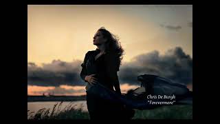Chris De Burgh - Forevermore