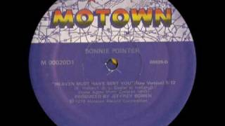 BONNIE POINTER - Heaven must have sent you (12 inch - 1979)