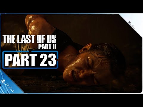 THE LAST OF US 2 PS4 Gameplay German Part 23 German Walkthrough The Last of Us Part 2 Deutsch