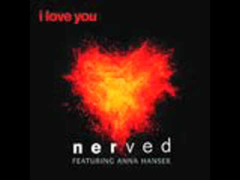 I Love You-Nerved (feat. Anna Hanser)