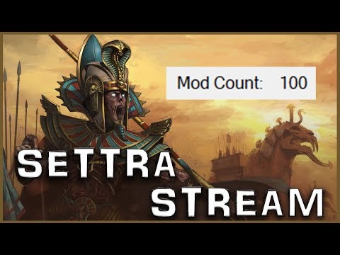 SETTRA DOES NOT SERVE 100+ Mods Tomb Kings Campaign #2 | Total War Warhammer 2