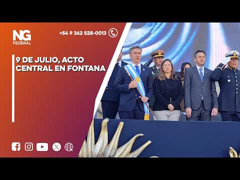 NG FEDERAL - 9 DE JULIO, ACTO CENTRAL EN FONTANA