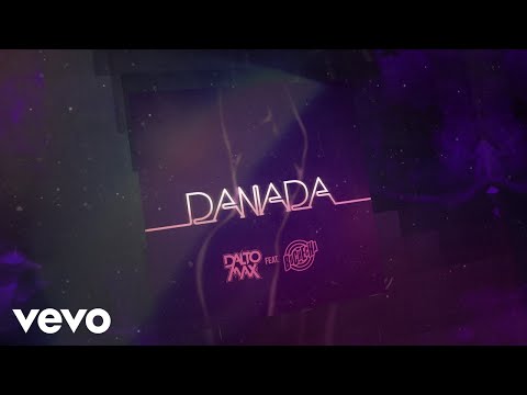 Dalto Max, Buchecha - Danada (Lyric Video)