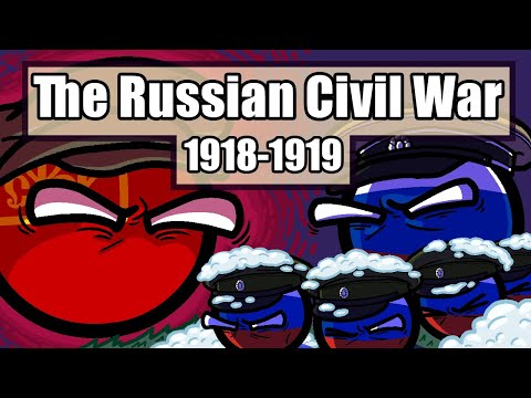 The Russian Civil War Part 1: 1918-1919 | The Ice March & Kolchak in Siberia | Polandball History