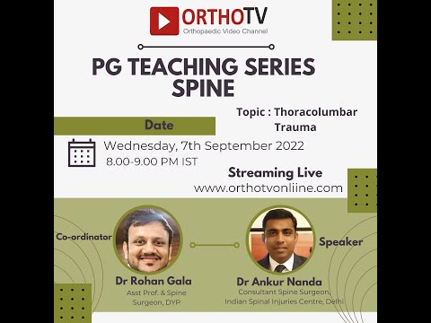 Post Graduate Spine Teaching Series – Part – 5 – Thoracolumbar Trauma