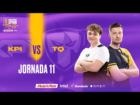 KPI GAMING VS TEAM QUESO JORNADA 11 - CHALLENGERS SPAIN: RISING MEDIAMARKT INTEL SPLIT 2 2023
