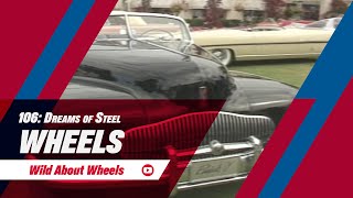 Dreams of Steel | Wheels