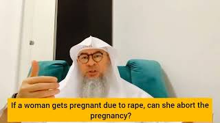 Download lagu If a woman gets pregnant due to rape, can she abort the pregnancy? - Assim al hakeem mp3