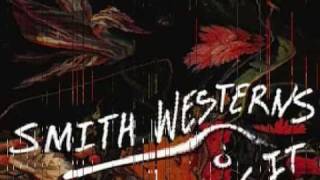 SMITH WESTERNS - Dance Away [album "Dye It Blonde", 2011]