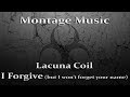 Lacuna Coil - I Forgive (But I Won't Forget Your ...
