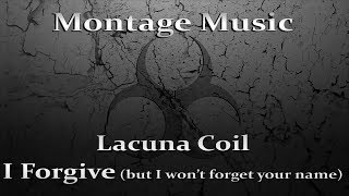 Lacuna Coil - I Forgive (But I Won&#39;t Forget Your Name) w/Lyrics