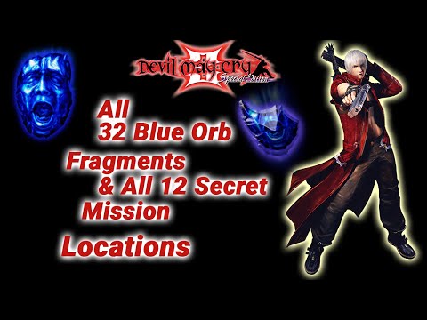 Devil May Cry 3 HD - All 32 Blue Orb Fragments + 12 Secret Missions