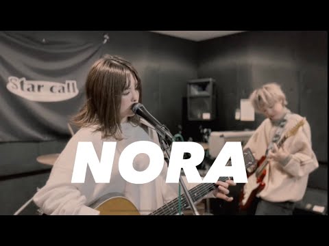 Star call 『NORA』