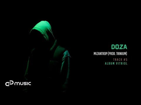 DOZA - Mizantrop (prod. Trinium)