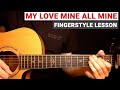 Mitski My Love Mine All Mine Fingerstyle Tutorial Guitar Lesson