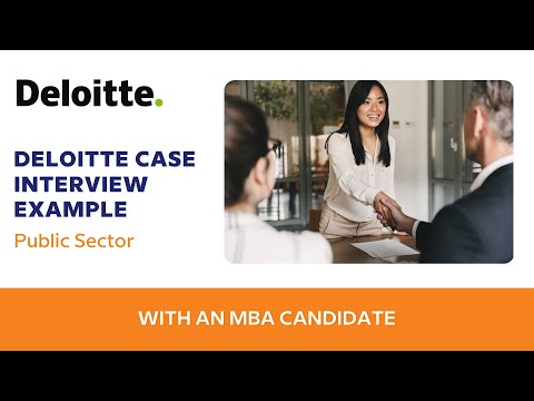 , title : 'Deloitte Public Sector Case Interview: Video Example'