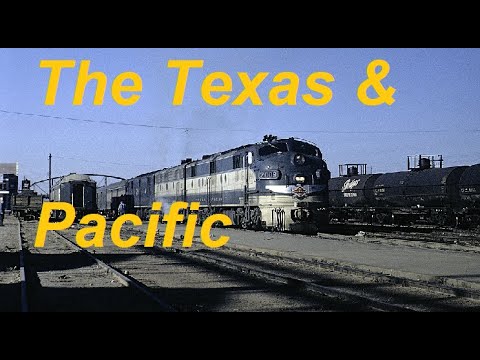 History of the Texas and Pacific and the Louisiana Eagle