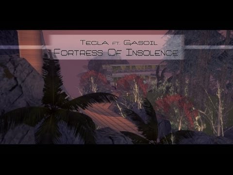 Tecla ft. Gasoil - Fortress Of Insolence.