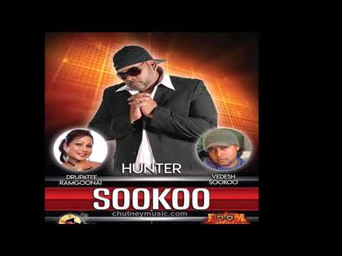 Hunter, Drupatee & Veedesh - Sookoo (2019 Chutney Soca)