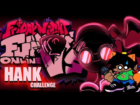 FNF online VS HANK challenge