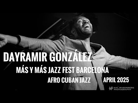 “Invitation” Dayramir González Cuban Jazz Quartet live at Jamboree Más y Más Jazz Festival 2025