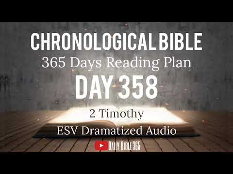 Day 358 - ESV Dramatized Audio - One Year Chronological Daily Bible Reading Plan - Dec 24