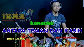 Download lagu ANTARA TEMAN DAN KASIH KARAOKE LIVE KENDANG... mp3