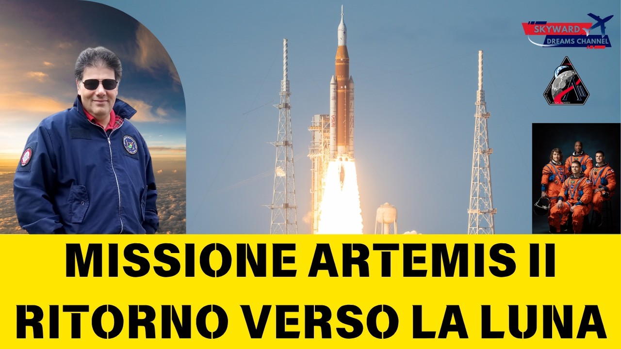 Perché torniamo sulla Luna - Programma NASA Artemis - Skyward Dreams Channel