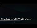 Ecloga Secunda P Virgilii Maronis La Deuxième Éclogue De Virgile