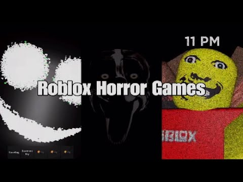 Roblox Horror Games Vol. 1