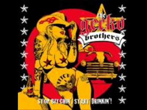The Gecko Brothers - Fuck shit up